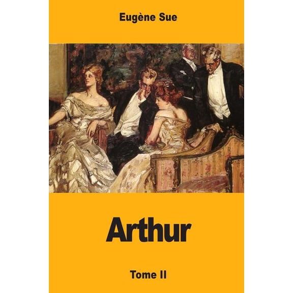 Arthur : Tome II (Paperback)