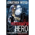thumbnail image 1 of Pre-Owned Yesterday's Hero (Paperback) 1781168083 9781781168080, 1 of 1