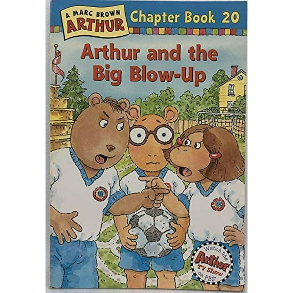Pre-Owned Arthur and the Big Blow-Up (Paperback) 0316123269 9780316123266