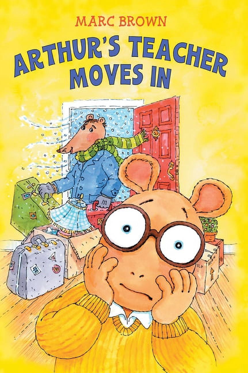 Arthur's Teacher Moves In, (Hardcover)