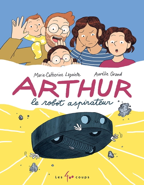 Arthur Le Robot Aspirateur, (Hardcover)