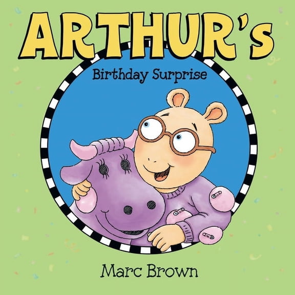 Arthur's Birthday Surprise, (Paperback)