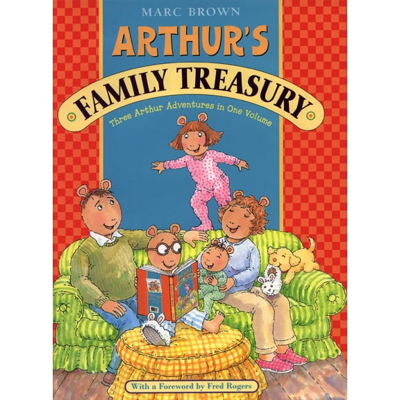Pre-Owned Arthur's Family Treasury: Three Arthur Adventures in One Volume (Hardcover) by Marc Brown
