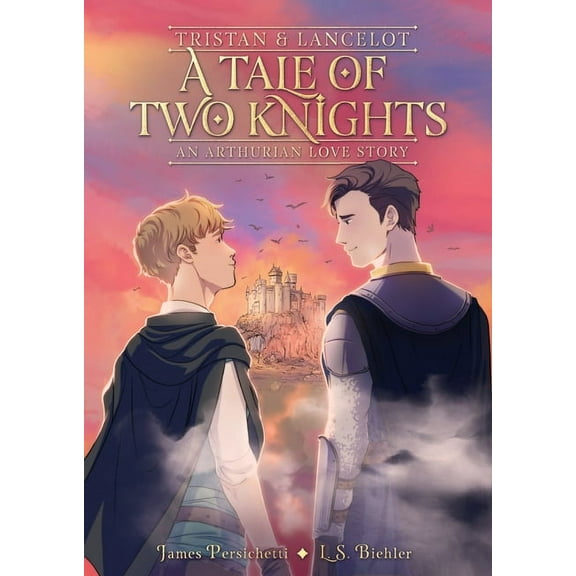 Arthurian Love Story Tristan and Lancelot: A Tale of Two Knights: A Graphic Novel, (Paperback)