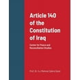 thumbnail image 1 of Article 140 of the Constitution of Iraq, (Paperback), 1 of 1