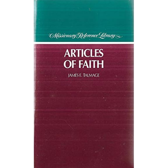 Pre-Owned Articles of Faith (Missionary Reference Library) (Paperback) 0875793258 9780875793252