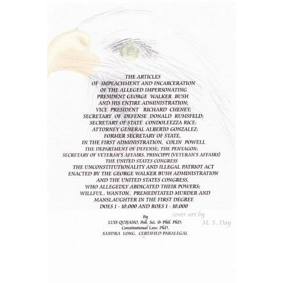 The Articles Of Impeachment And Incarceration (Paperback)