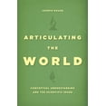 thumbnail image 1 of Articulating the World : Conceptual Understanding and the Scientific Image (Paperback), 1 of 1