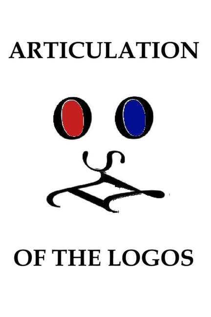 Articulation of the Logos: Volume Two of The Living Word: The Book of Thomas, (Paperback)
