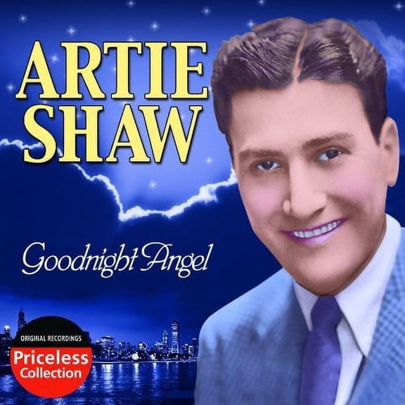 Artie Shaw - Goodnight Angel - Music & Performance - CD