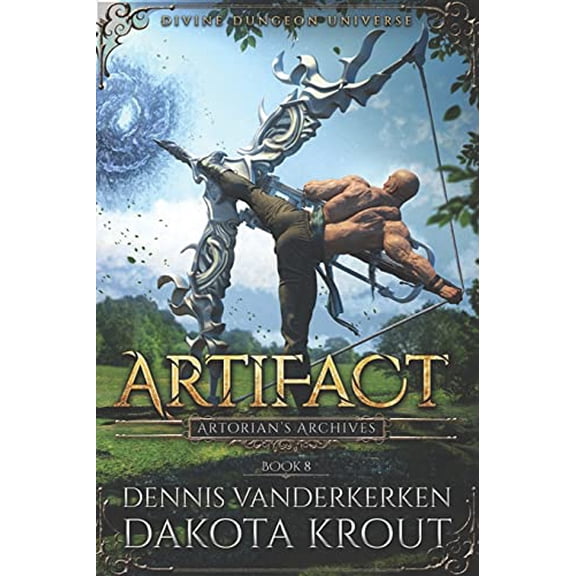 Pre-Owned Artifact: A Divine Dungeon Series: 8 (Artorian's Archives) Paperback