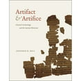 thumbnail image 1 of Pre-Owned Artifact and Artifice : Classical Archaeology and the Ancient Historian (Paperback) 9780226096988, 1 of 1