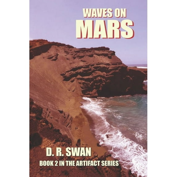 Artifact Waves on Mars, Book 2, (Paperback)