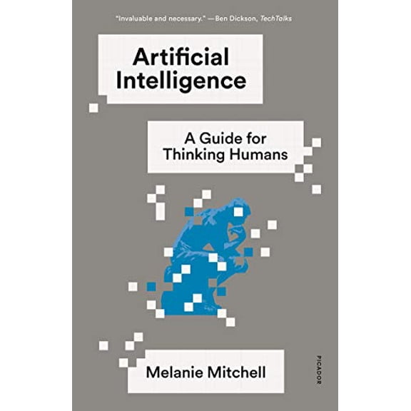Pre-Owned Artificial Intelligence: A Guide for Thinking Humans Paperback