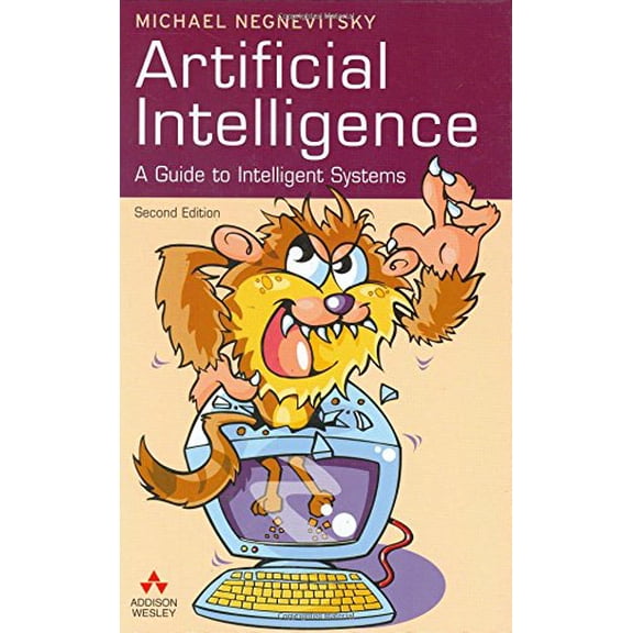 Pre-Owned Artificial Intelligence : A Guide to Intelligent Systems