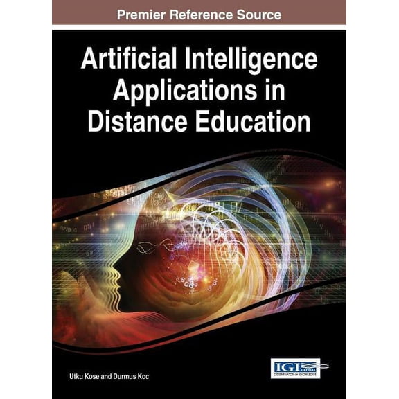 Artificial Intelligence Applications in Distance Education, (Hardcover)