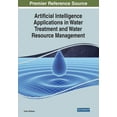 thumbnail image 1 of Artificial Intelligence Applications in Water Treatment and Water Resource Management, (Paperback), 1 of 1