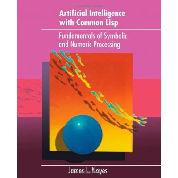 Artificial Intelligence Common LISP (Paperback)