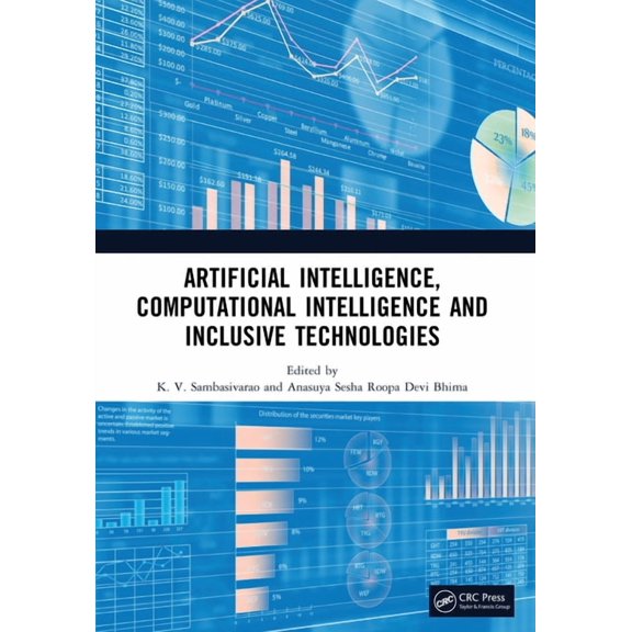 Artificial Intelligence, Computational Intelligence and Inclusive Technologies, (Paperback)