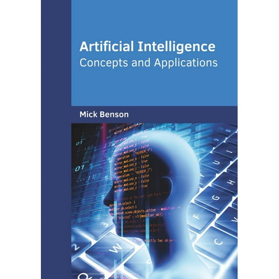 Artificial Intelligence: Concepts and Applications (Hardcover)