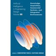 thumbnail image 1 of Artificial Intelligence in Engineering D Artificial Intelligence in Engineering Design: Volume III: Knowledge Acquisition, Commercial Systems, and Integrated Env, Book 3, (Hardcover), 1 of 1