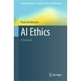 thumbnail image 1 of Artificial Intelligence: Foundations, Th AI Ethics: A Textbook, (Hardcover), 1 of 1