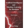 thumbnail image 1 of Artificial Intelligence and Machine Learning: Artificial Intelligence and Machine Learning for Business: A No-Nonsense Guide to Data Driven Technologies (Paperback), 1 of 1