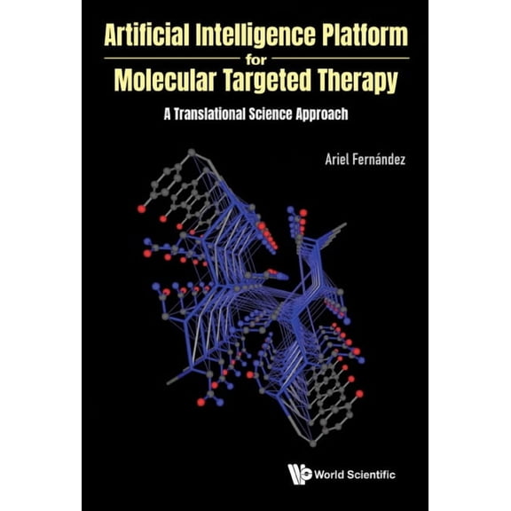 Artificial Intelligence Platform Molecular Targeted Therapy, (Hardcover)