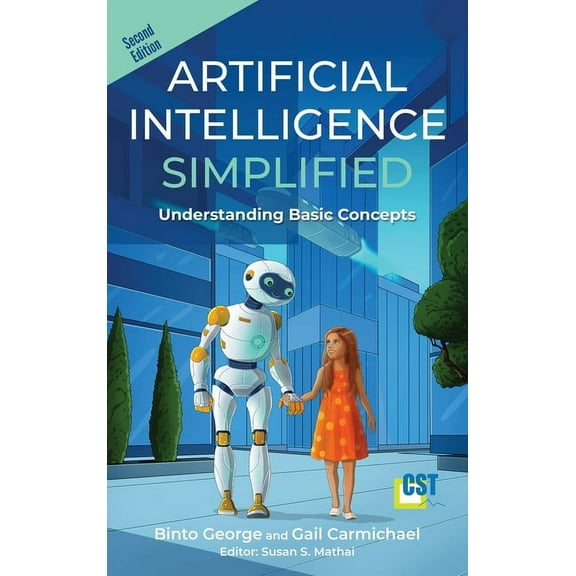 Artificial Intelligence Simplified: Understanding Basic Concepts, (Hardcover)