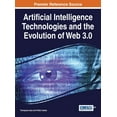 thumbnail image 1 of Artificial Intelligence Technologies and the Evolution of Web 3.0 (Hardcover), 1 of 1