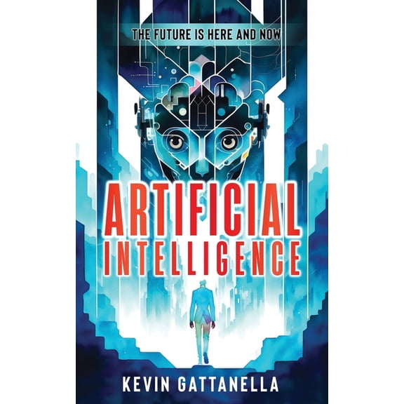 Artificial Intelligence: The Future is Here and Now, (Paperback)