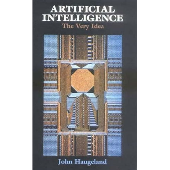 Artificial Intelligence: The Very Idea, (Paperback)
