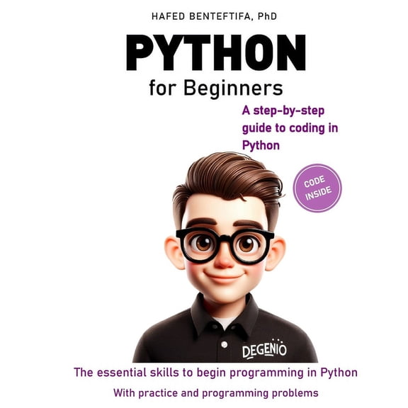 Artificial Intelligence and Machine Lear Python for Beginners: A practical introduction, Book 1, (Paperback)