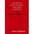 thumbnail image 1 of Artificial Intelligence and Machine Learning and Marketing Management, (Paperback), 1 of 1