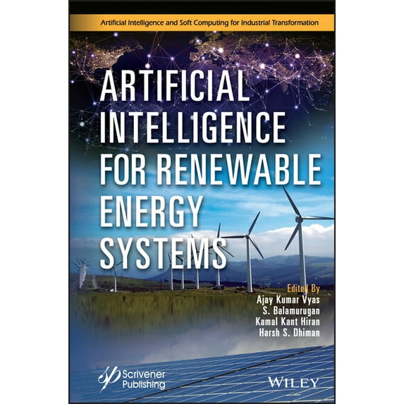 Artificial Intelligence and Soft Computi Artificial Intelligence for Renewable Energy Systems, (Hardcover)