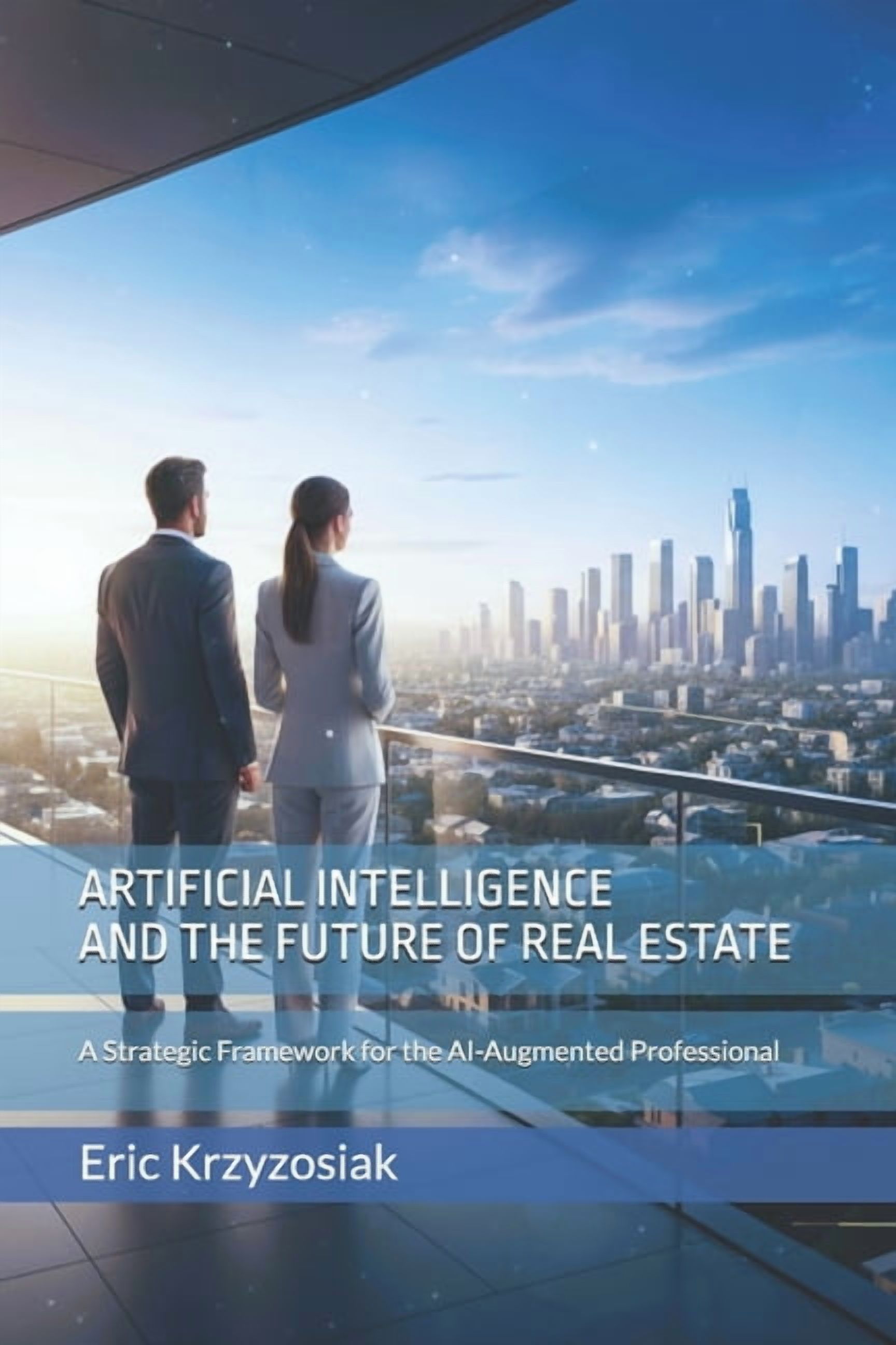 Artificial Intelligence and the Future of Real Estate: A Strategic ...