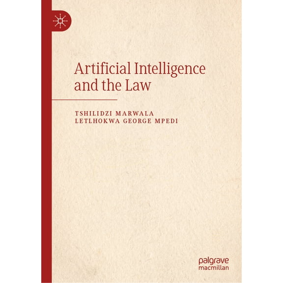 Artificial Intelligence and the Law, (Hardcover)