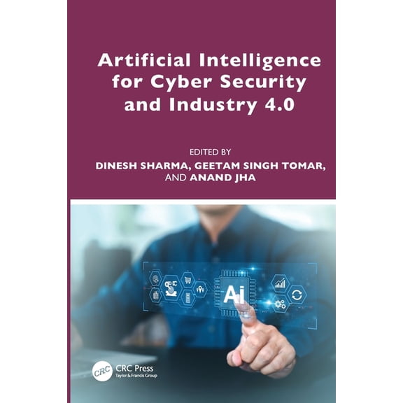 Artificial Intelligence for Cyber Security and Industry 4.0, (Paperback)