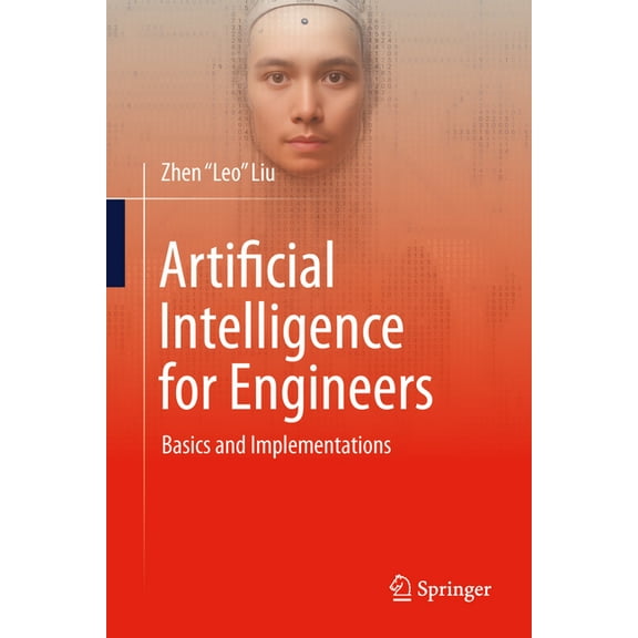 Artificial Intelligence for Engineers: Basics and Implementations, (Hardcover)