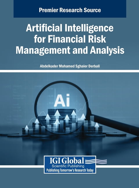 Artificial Intelligence for Financial Risk Management and Analysis, (Hardcover)