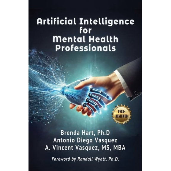 Artificial Intelligence for Mental Health Professionals, (Hardcover)