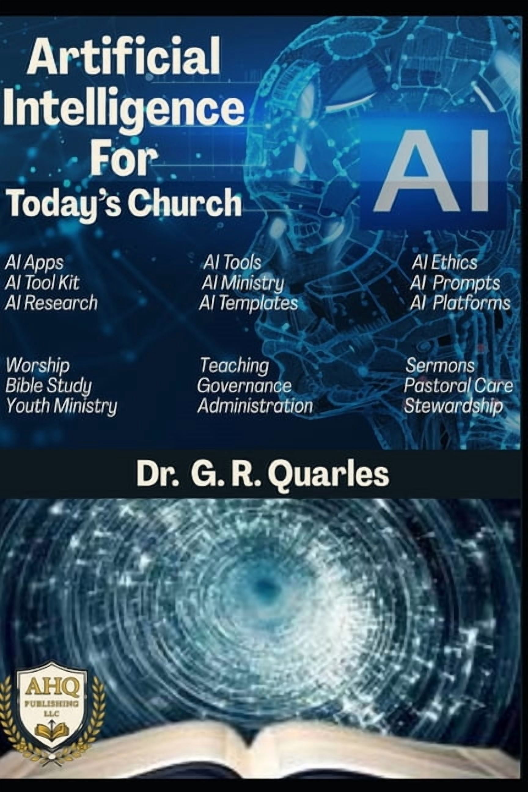 Artificial Intelligence for Today's Church, (Paperback)