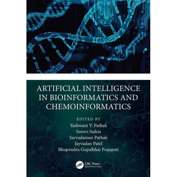 Artificial Intelligence in Bioinformatics and Chemoinformatics, (Paperback)