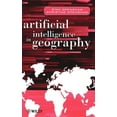 thumbnail image 1 of Artificial Intelligence in Geography, (Hardcover), 1 of 1