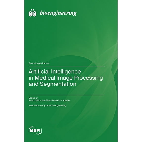 Artificial Intelligence in Medical Image Processing and Segmentation, (Hardcover)