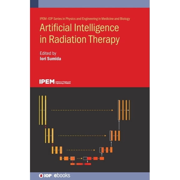 Artificial Intelligence in Radiation Therapy, (Hardcover)