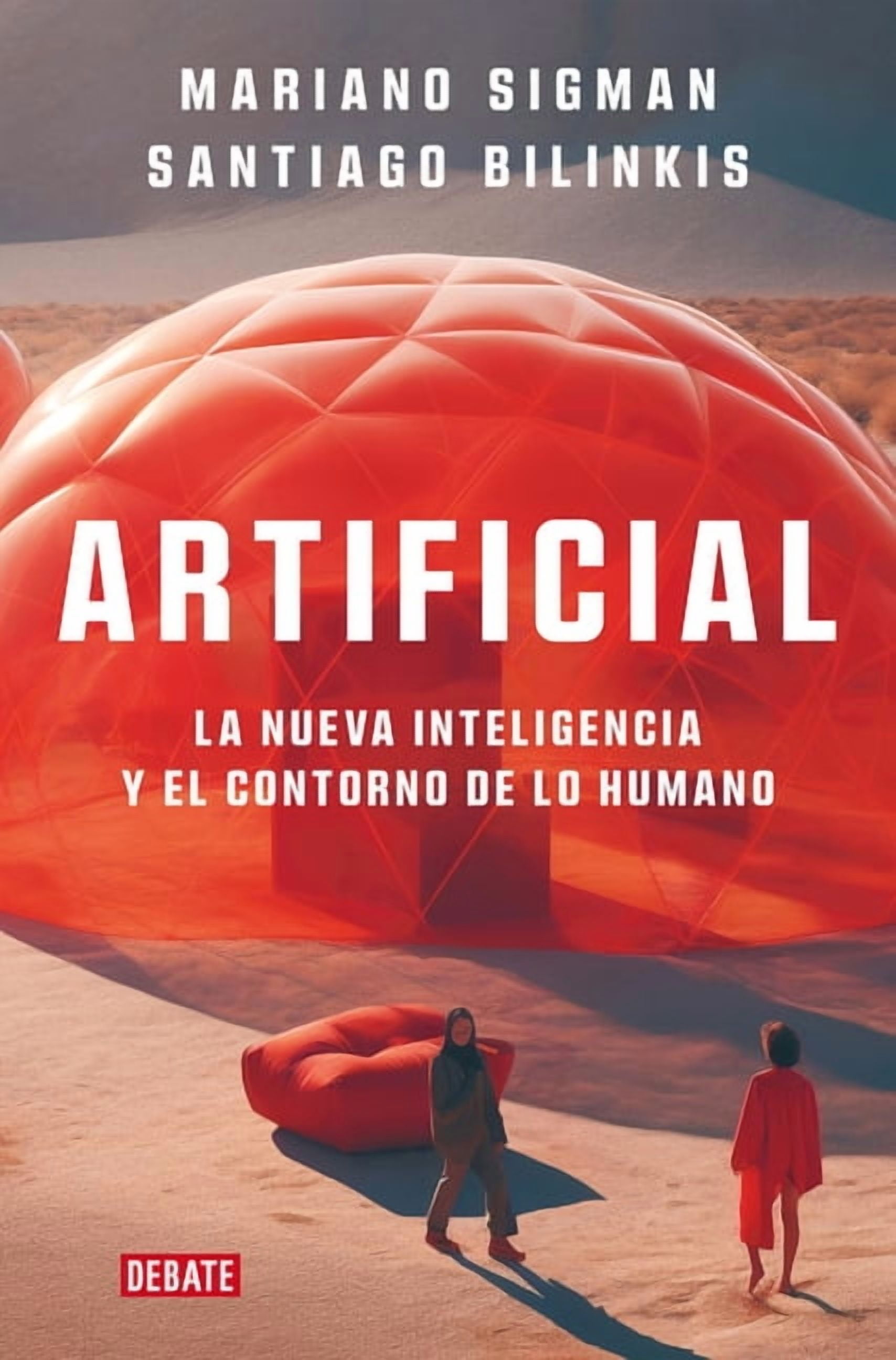 Artificial: La Nueva Inteligencia Y El Contorno de Lo Humano / Artificial, (Paperback)