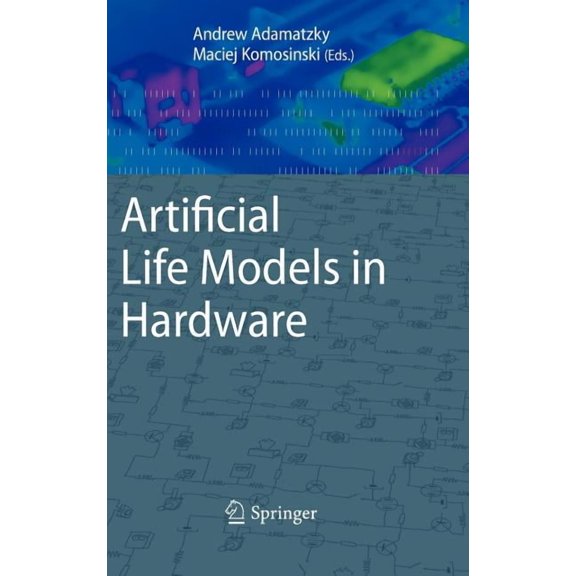Artificial Life Models in Hardware, (Hardcover)