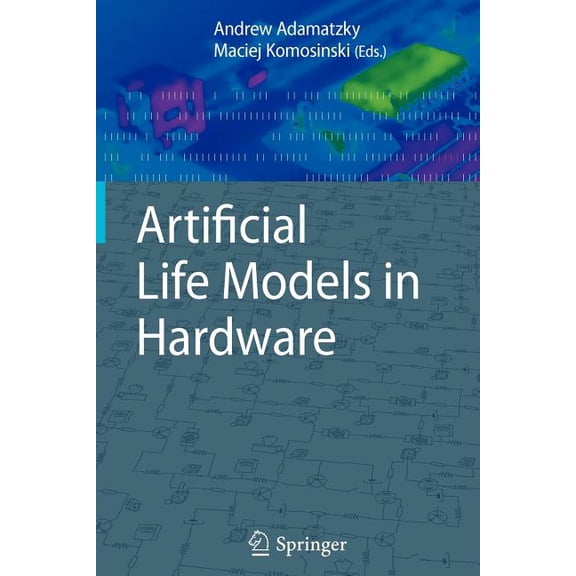 Artificial Life Models in Hardware, (Paperback)
