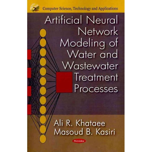 Artificial Neural Network Modeling of Water and Wastewater Treatment Processes